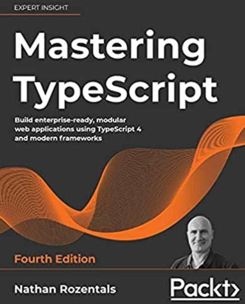 Mastering TypeScript (Nathan Rozentals)